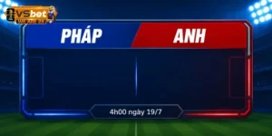 Soi kèo Pháp và Anh về các kèo cược